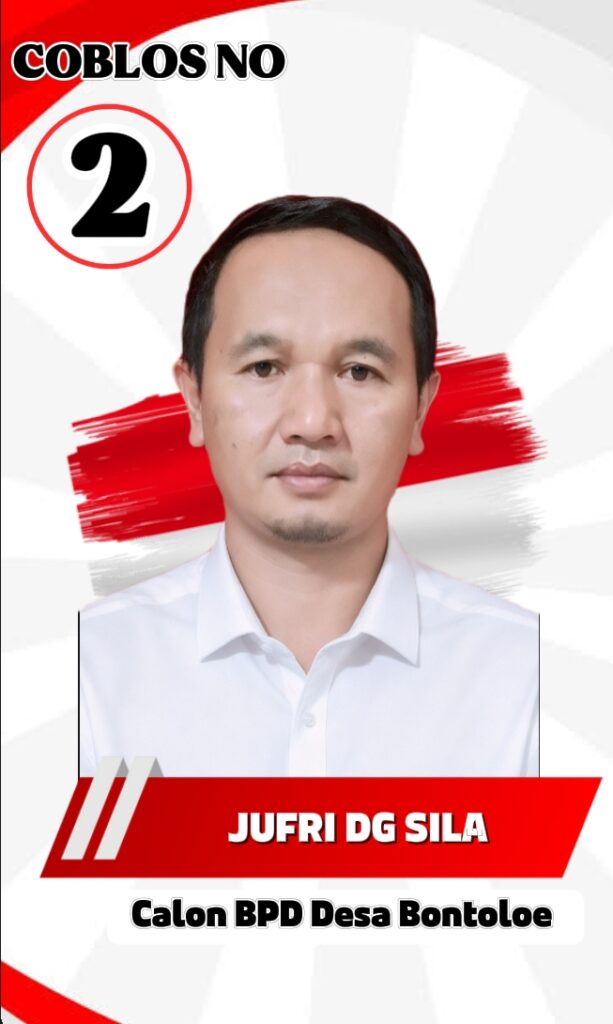 Jufri Dg. Sila, Calon Anggota BPD Desa Bontoloe Nomor Urut 2, Siap Mengemban Amanah Masyarakat